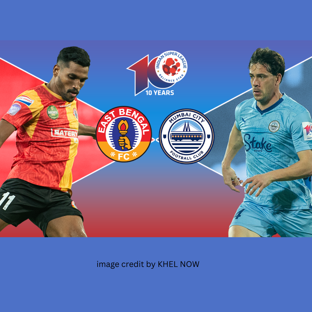 East Bengal vs. Mumbai City